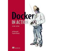 Docker in Action, Second Edition