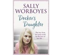 Docker S Daughter Reissue Sally Worboyes, (Auteur)