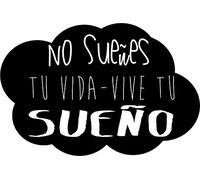 Docliick DC-16128 Autocollant mural décoratif en vinyle avec inscription en espagnol « No sueñes tu vida, vive tu sueño »