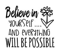 Docliick® Vinyle mural décoratif en anglais « BELIEVE IN YOURSELF..» Autocollants muraux décoratifs de phrases célébres.Vinyle décoratif décoration maison DC-014-ING (vinyle de découpe, 20 x 30 cm)