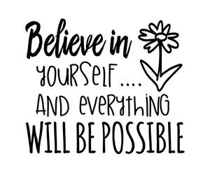 Docliick® Vinyle mural décoratif en anglais « BELIEVE IN YOURSELF..» Autocollants muraux décoratifs de phrases célébres.Vinyle décoratif décoration maison DC-014-ING (vinyle de découpe, 20 x 30 cm)