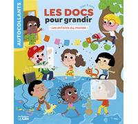 Docs grandir enfants du monde - Eugénie Simon-Jacquet - Lito - broché - Document jeunesse
