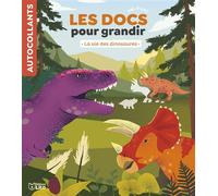 Docs grandir vie des dinosaure - Aurélie Desfour - Lito - broché - Document jeunesse