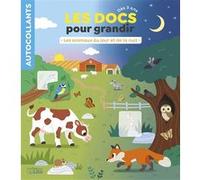 Docs pour grandir animaux jour Emma Martinez (Illustration), Eugénie Simon-Jacquet (Auteur)