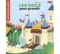 Docs pour grandir chateau fort - Aurélie Desfour - Lito - broché - Document jeunesse
