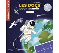 Docs pour grandir l espace Aurélie Desfour (Auteur), Camille Ferrari (Illustration)