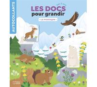 Docs pour grandir la montagne - Camille Tisserand - Lito - broché - Document jeunesse