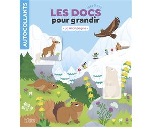 Docs pour grandir la montagne - Camille Tisserand - Lito - broché - Document jeunesse