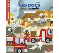 Docs pour grandir les pompiers Aurélie Desfour (Auteur), Paku (Auteur)