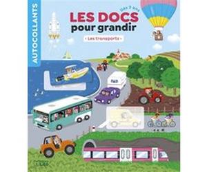 Docs pour grandir les transpor Eugénie Simon-Jacquet (Auteur), Charlotte Ameling (Illustration)