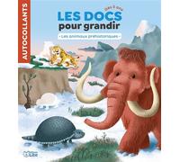 Docs pr grandir anim prehistor - Aurélie Desfour - Lito - broché - Document jeunesse