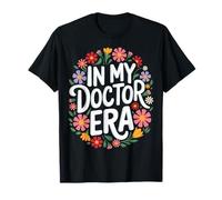 Docteur à l'ère de mon médecin T-Shirt