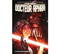 Docteur Aphra T03 : La fin d'une vaurienne