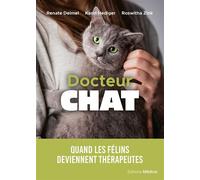 Docteur chat - Quand les félins deviennent thérapeutes - Renate Deimel - Médicis - ebook (ePub) - Guide