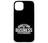 Docteur en Administration des Affaires en entrepreneuriat Coque pour iPhone 15 Plus