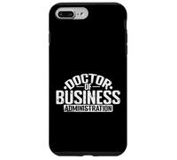 Docteur en Administration des Affaires en entrepreneuriat Coque pour iPhone 7 Plus/8 Plus