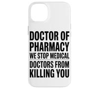 Docteur en Pharmacie Nous Arrêtons Les Médecins Pharmacien Coque pour iPhone 14 Plus