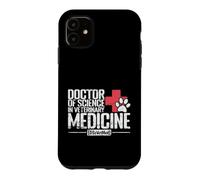 Docteur en Sciences en médecine vétérinaire pathologie Coque pour iPhone 11