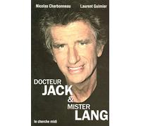 Docteur Jack et Mister Lang