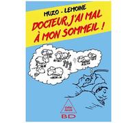Docteur, J'ai Mal À Mon Sommeil