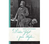 Docteur Jekyll i pan Hyde - Robert Louis Stevenson (littérature, prose en polonais)