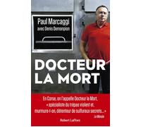 Docteur la mort – Éditions Robert Laffont