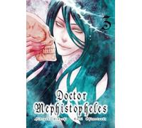 Docteur Méphistophélès. Tome 3