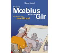 Casterman Docteur Moebius et Mister Gir