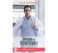 Docteur ou séducteur ? Les experts du cœur - Max Monroe - J'ai Lu - Poche - Roman