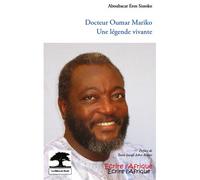 Docteur Oumar Mariko, Une Légende Vivante