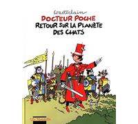 Docteur poche, retour sur la planete des chats t1 Retour sur la planète des chats - Marc Wasterlain - Mosquito - cartonné - Bande dessinée