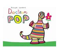 Docteur Pop Alex Sanders (Auteur), Pierrick Bisinski (Auteur)