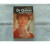 Docteur Quinn, femme médecin
