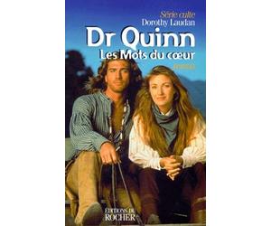 Docteur Quinn, Les mots du coeur