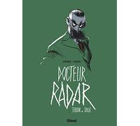 Docteur Radar - Tome 02: Terreur en Italie