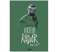 Docteur Radar – Tome 02 : Terreur en Italie – Glénat