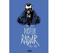 Docteur Radar Tome 3 - Morts À Venise