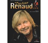 Docteur Renaud...