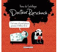 Vaïnui de Castelbajac – Docteur Rorschach – Bande dessinée – Cartonné – Delcourt