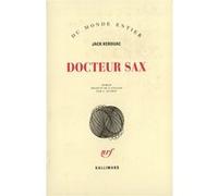 Docteur Sax Jack Kerouac (Auteur), Jean Autret (Traduction)