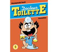 Docteur toilette – Éditions Cornélius