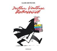 Docteur Ventouse, Bobologue