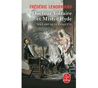 Docteur Voltaire et Mister Hyde