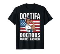 Doctifa Les Femmes Noires, Les médecins Contre Le fascisme, ne résistent à Aucun Roi T-Shirt