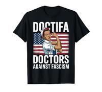 Doctifa Les Femmes Noires, Les médecins Contre Le fascisme, ne résistent à Aucun Roi T-Shirt