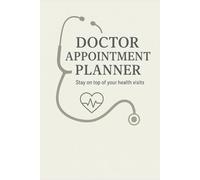 Doctor Appointment Planner | 6" x 9", 120 Pages: Organize Medical Visits, Track Symptoms, Medications & More - Compact Healthcare Logbook for Personal or Family Use