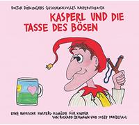 Doctor Döblingers Geschmackvolles Kasperltheater - Kasperl und Die Tasse des Bösen [Import]