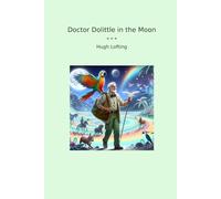 Doctor Dolittle in the Moon