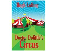 Doctor Dolittle's Circus