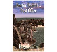 Doctor Dolittle's Post Office